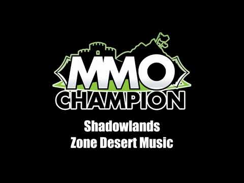 Patch 9.2 Music - Zone Desert