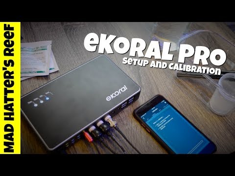 eKoral Pro Setup and Calibration