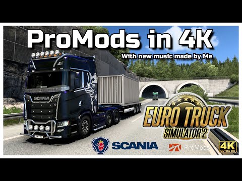 Heilbronn to Obsteig | Promods 2.60 | Euro truck Simulator 2 in 4K | Custom Music by Me