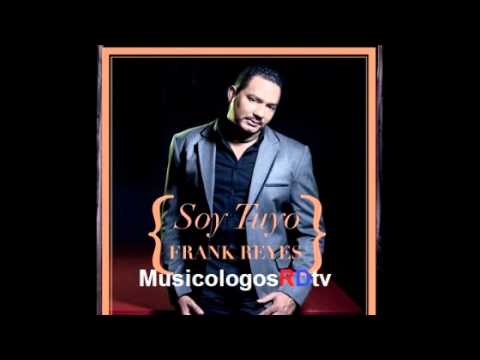 Soy Tuyo - Frank Reyes (Audio Bachata)