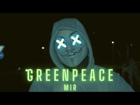 M I R - GREENPEACE