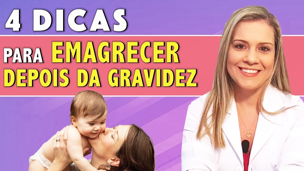 4 Dicas para Emagrecer Depois da Gravidez