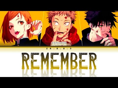 Jujutsu Kaisen Insert Song / Remember By Masato Lyrics