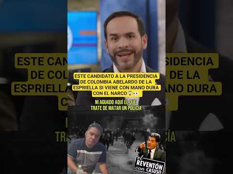 CANDIDATO  A LA PRESIDENCIA DE COLOMBIA VIENE CON MANO DURA CON EL NARCO😱👀 #youtube #youtubeshorts