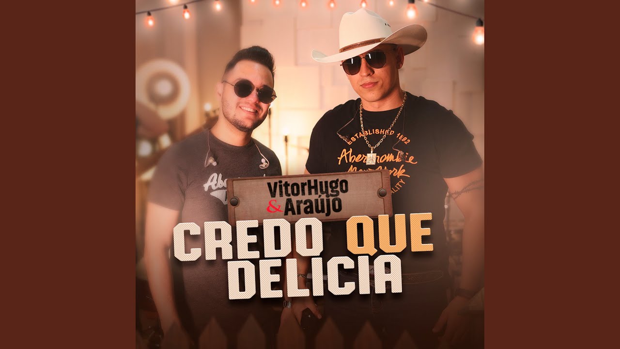 Credo que delícia