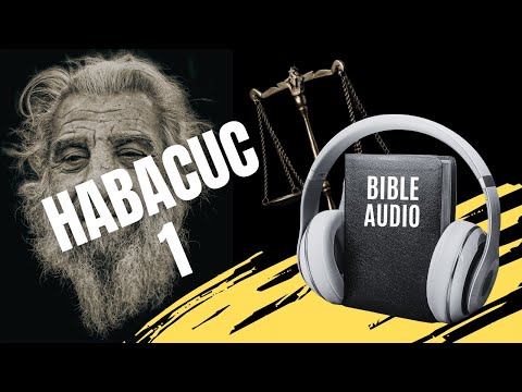 HABAKKUK 1 | AUDIO BIBLE with texts