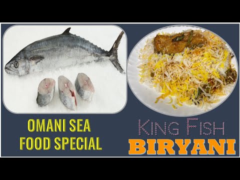 How to make special Omani King Fish Biryani