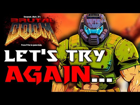 Revisiting BRUTAL DOOM... Is It Still Trash?