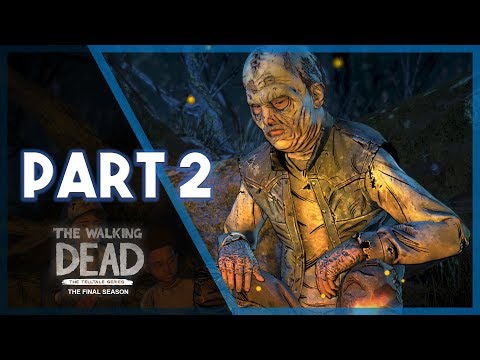 The Walking Dead: The Final Season | Walkthrough Part 2 - Whisperers (Episode 2)