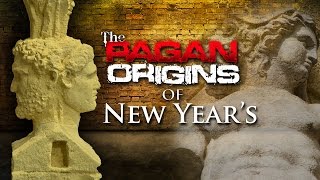 Video: Pagan Origins of New Years Day Exposed - Yahweh Ministry