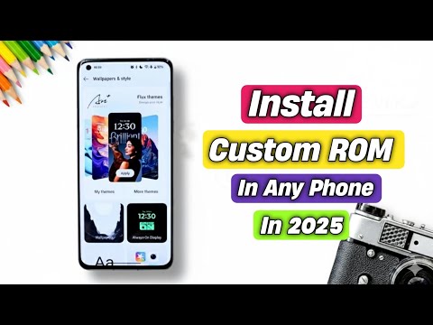 Install Custom Rom In Any Phone | Install Any Custom ROMs In 2025