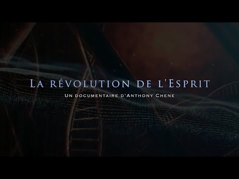 La Révolution de l'Esprit (Documentaire)