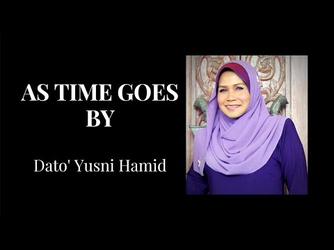 As Time Goes By | Dato' Yusni Hamid | Konsert Diraja Perlis