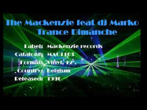 The Mackenzie feat dj Marko - Trance Dimanche