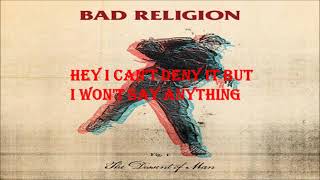 Bad Religion - I Won&#39;t Say Anything lyrics