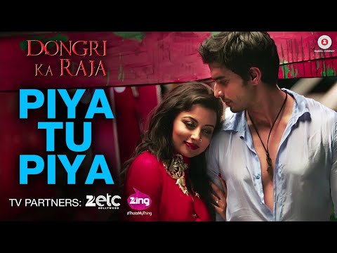 Piya Tu Piya - Arijit Singh & Chinmayi Sripada | Gashmir Mahajani & Reecha Sinha | Dongri Ka Raja