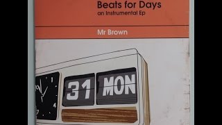 Mr. Brown ‎– Beats for Days 1 (Hip Hop Instrumental)