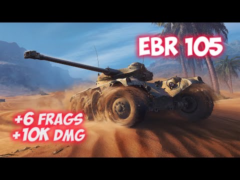 EBR 105 - 6 Frags 10K Damage - King of the Mountain! - World Of Tanks