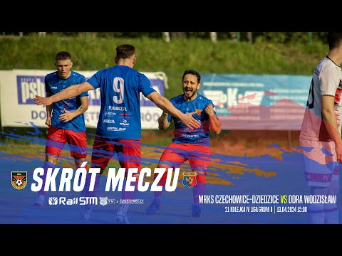 SKRÓT MECZU: MRKS CZECHOWICE-DZIEDZICE - ODRA WODZISŁAW 1:2 (0:0)