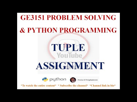Tuple Assignment Tuple As Return Value Ge3151 Problem Solving And Python Programming Notes