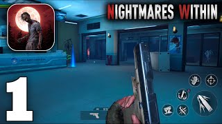 Nightmares Within Gameplay Walkthrough Part 1 (iOS, Android)
