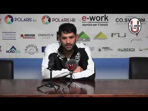 SERIE D/ AC CREMA 1908 VS DESENZANO CALVINA - LE INTERVISTE POST PARTITA