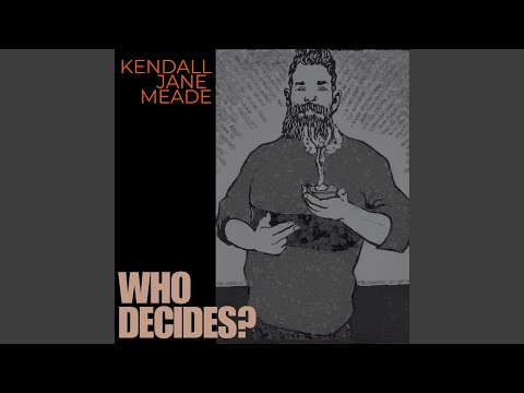 Who Decides?