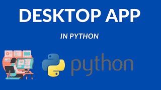 Creating Desktop Apps With Python - Lesson 2