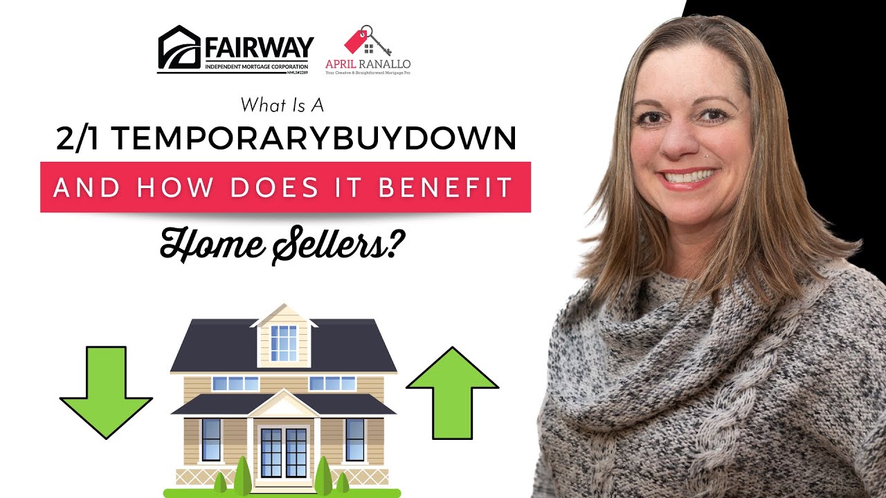 What is a 2/1 Temporary Buydown and How Does It Benefit Home Sellers