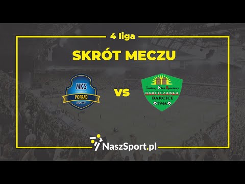 4 liga małopolska: Poprad Muszyna - Barciczanka Barcice 0:0, skrót meczu
