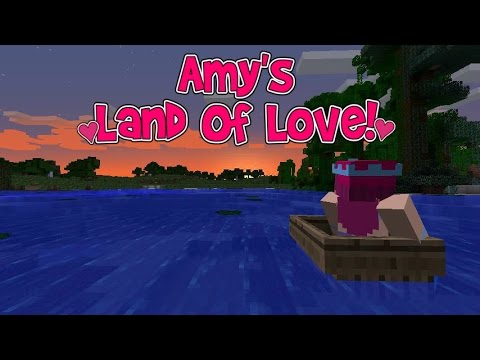 Amy's Land Of Love! Ep.134 The Clay Voyage! | Minecraft | Amy Lee33