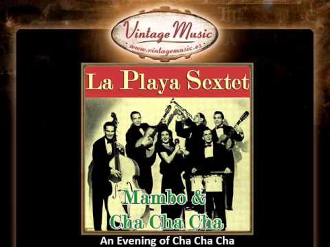 La Playa Sextet -- An Evening of Cha Cha Cha (VintageMusic.es)