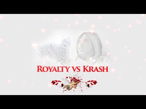 Krash vs Royalty