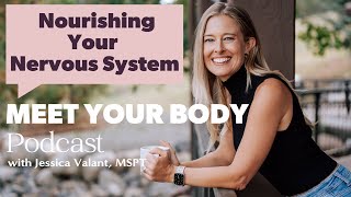Nourishing Your Nervous System - Nervous System Regulation and Stress Relief