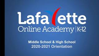 Middle School & High School LOA Orientation Video