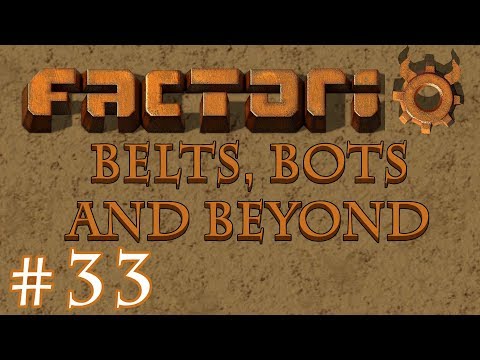 Factorio - Belts, Bots and Beyond: Part 33 Expanding the new smelting design, the second step.