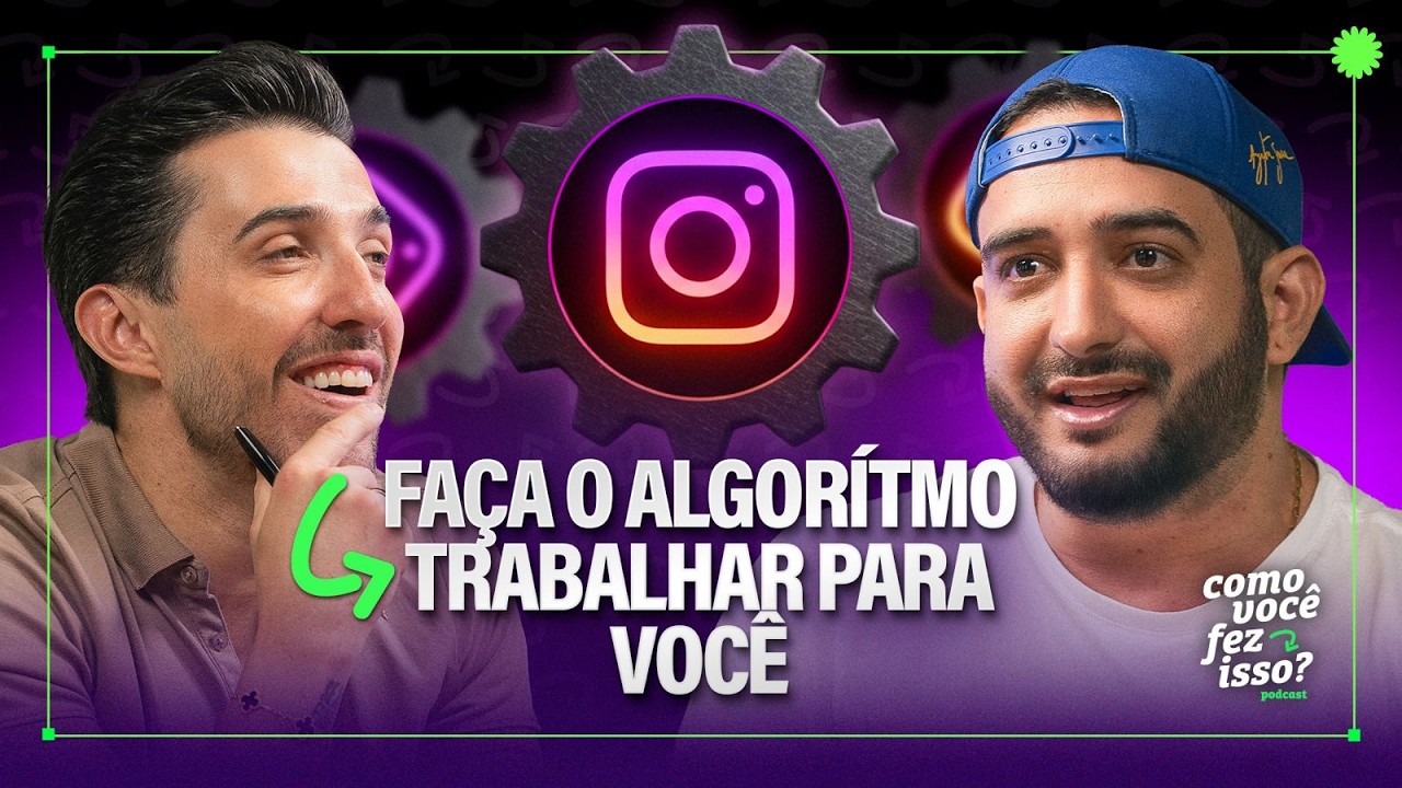 Como VIRALIZAR NO INSTAGRAM em 2025 com Rafa Brito | Como Você Fez Isso