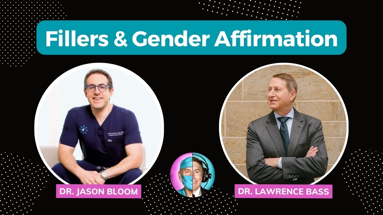 Injectable Fillers & Gender Affirmation