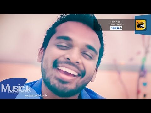 Sadakal - Krishan Perera - www.Music.lk