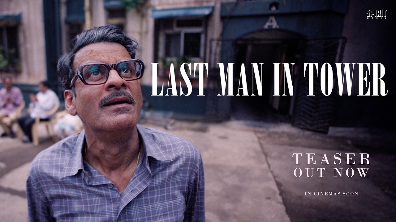 Miniature de la vidéo Last Man In Tower | TEASER | Manoj Bajpayee, Divya Dutta, Boman Irani | Ben Rekhi | Spirit Media du film Last Man in Tower