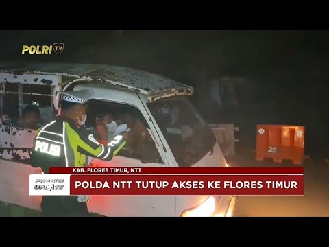 PRESISI UPDATE: ERUPSI GUNUNG LEWOTOBI LAKI LAKI, POLDA NTT TUTUP AKSES JALAN 18/06/25 (16.00)