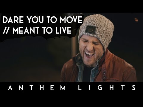 Thumbnail for Dare You To Move / Meant To Live video
