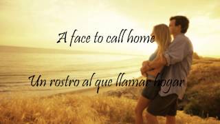 A face to call home - John Mayer - Lyrics - Subtitulada