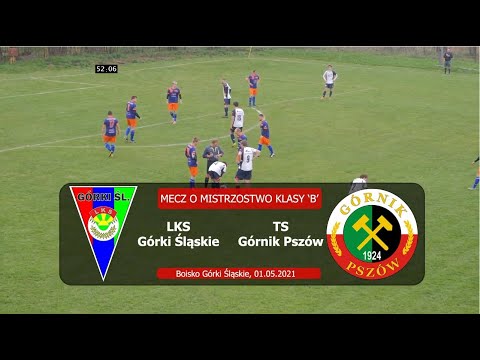 LKS Górki Śląskie - TS Górnik Pszów