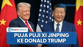 Puja Puji Xi Jinping ke Trump yang Sukses Setop Perang sampai Gencatan Gaza