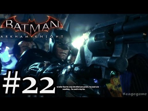 Batman Arkham Knight - Gameplay Walkthrough Part 22 [ HD ]