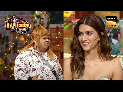Achcha Yadav की बातों से Kriti Sanon हुई Confuse? | The Kapil Sharma Show | Comedy Ka Dhamaka