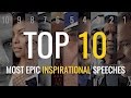 Goalcast's Top 10 Most Epic Inspirational Speeches | Vol. 1