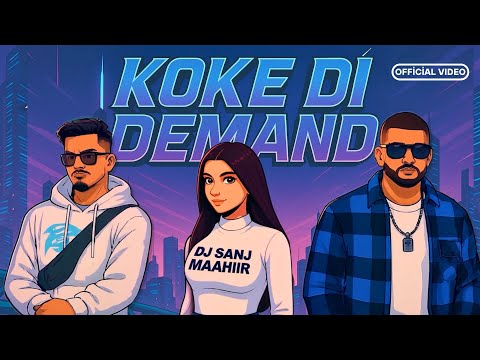Koke Di Demand – DJ SANJ x MAAHIIR | GURRE | New Punjabi Song 2025 | #bhangra #punjabihiphop