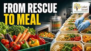 HOW LEKET ISRAEL AND A.D.Y. TECHNOLOGIES TURN RESCUED FOOD INTO MEALS